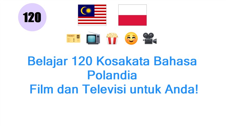 Belajar 120 Kosakata Bahasa Polandia: Film dan Televisi untuk Anda!